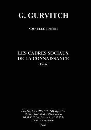 Emprunter Les cadres sociaux de la connaissance livre