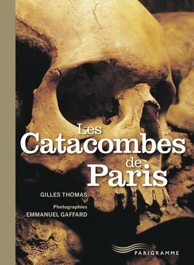 Emprunter Les catacombes de Paris livre