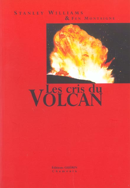 Emprunter Les cris du Volcan livre