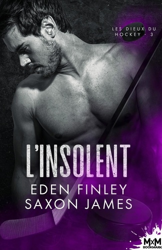 Emprunter Les dieux du Hockey Tome 3 : L'insolent livre