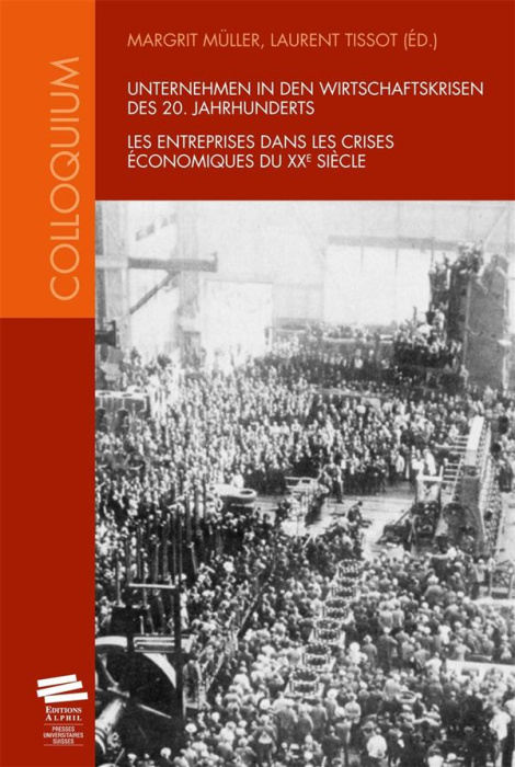 Emprunter Les entreprises dans les crises économiques du XXe siècle livre