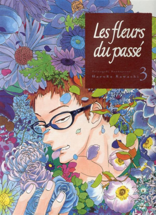 Emprunter Les fleurs du passé Tome 3 livre