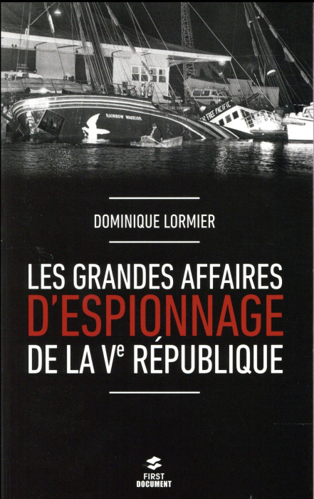 Emprunter Les grandes affaires d'espionnage de la Ve République livre