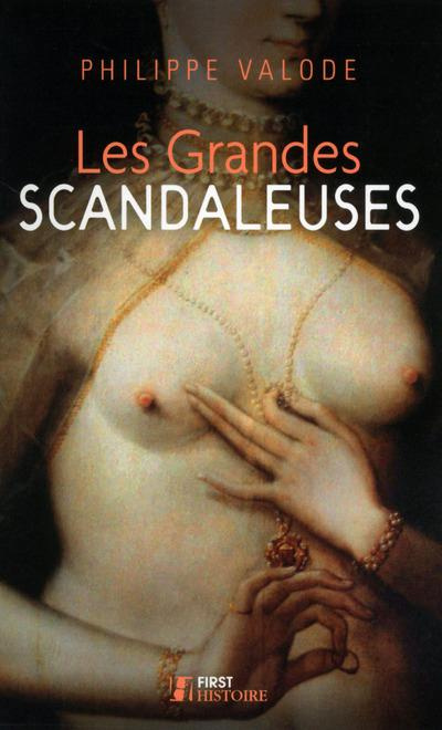 Emprunter Les grandes scandaleuses livre