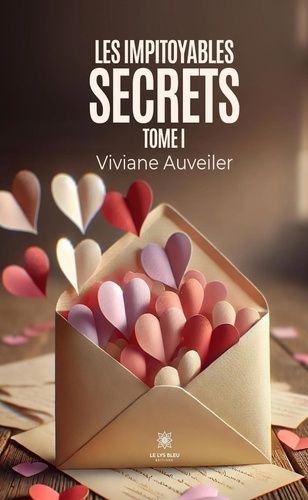 Emprunter Les impitoyables secrets. Tome I livre