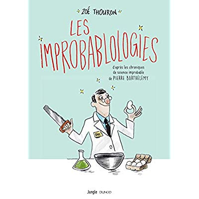 Emprunter Les improbablologies livre