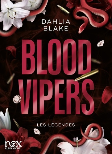Emprunter Les Légendes : Blood Vipers livre