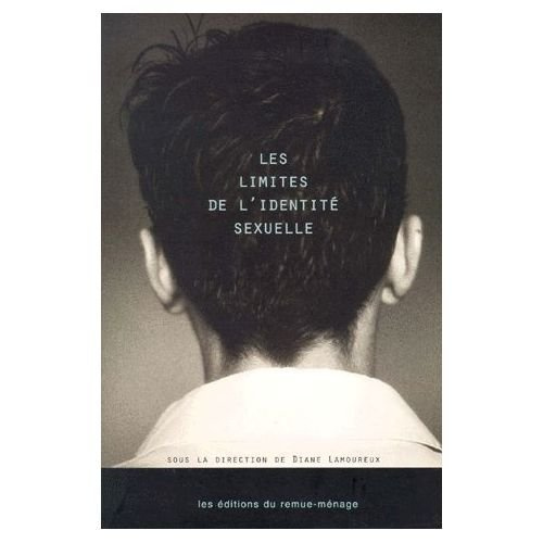 Emprunter LES LIMITES DE L'IDENTITE SEXUELLE livre