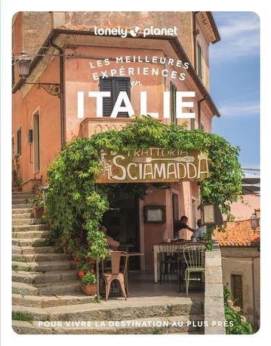 Emprunter Les meilleures expériences en Italie. 2e édition. Avec 1 Plan détachable livre