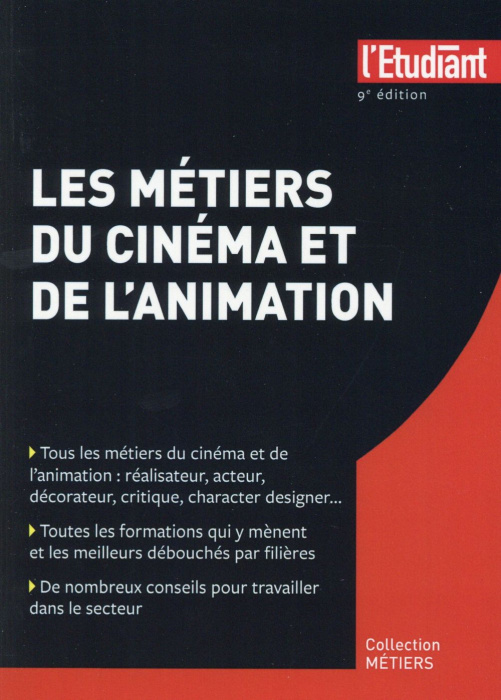Emprunter Les métiers du cinéma et de l'animation. 9e édition livre