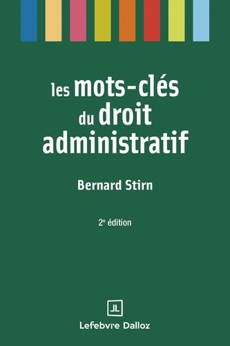 Emprunter Les mots-clés du droit administratif. 2e édition livre