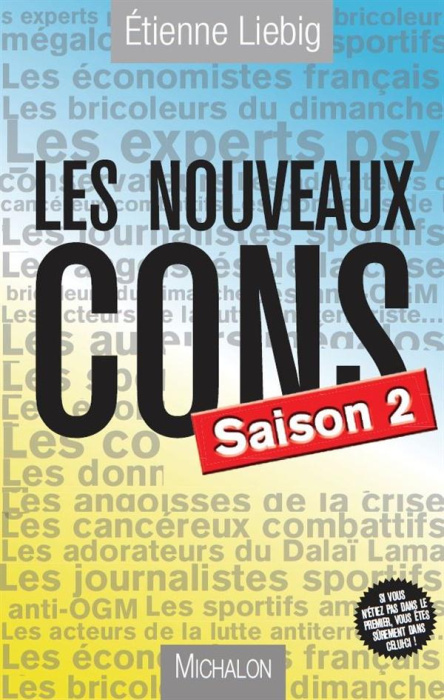 Emprunter Les nouveaux cons. Saison 2 livre