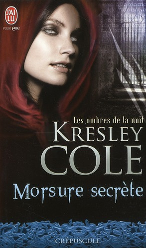 Emprunter Les ombres de la nuit Tome 1 : Morsure secrète livre