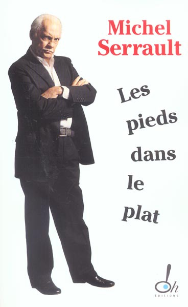 Emprunter Les pieds dans le plat. Journal 2003-2004 livre