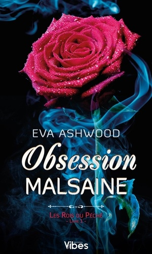 Emprunter Les rois du péché Tome 1 : Obsession malsaine livre