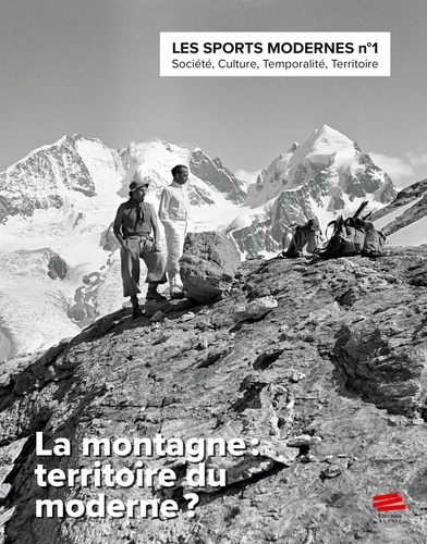 Emprunter Les sports modernes N° 1/2023 : La montagne : territoire du moderne ? livre