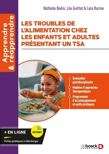 Emprunter Les troubles de l’alimentation chez les enfants et adultes présentant un TSA. Evaluation pluridiscip livre