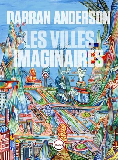 Emprunter Les villes imaginaires livre