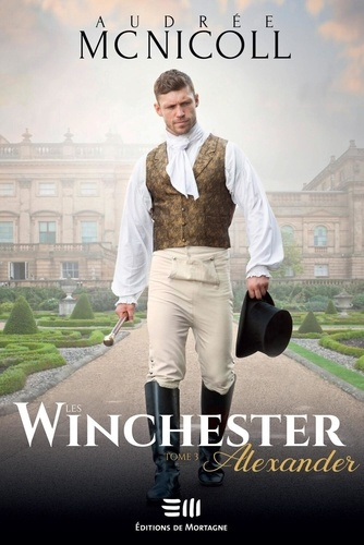 Emprunter Les Winchester Tome 3 : Alexander livre