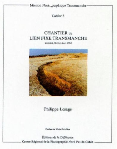 Emprunter Chantier du Lien Fixe Transmanche livre