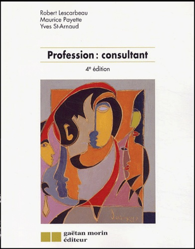 Emprunter Profession : consultant. 4e édition livre