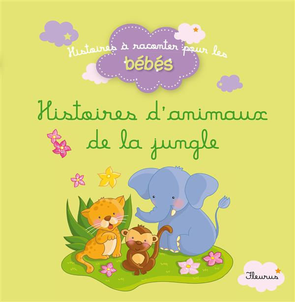Emprunter Histoires des animaux de la jungle livre