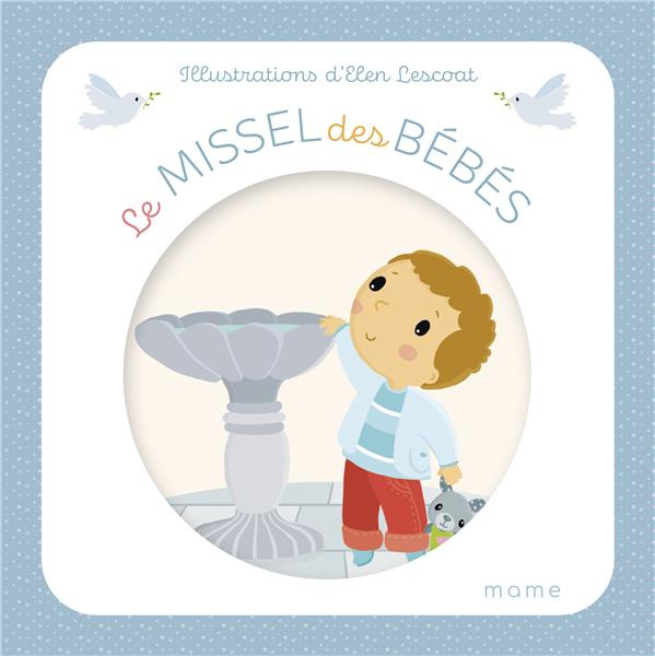 Emprunter Le missel des bébés livre