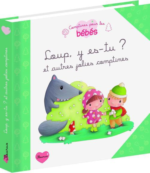 Emprunter Loup y es-tu ? Et autres jolies comptines livre