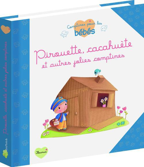 Emprunter Pirouette cacahuète et autres jolies comptines livre