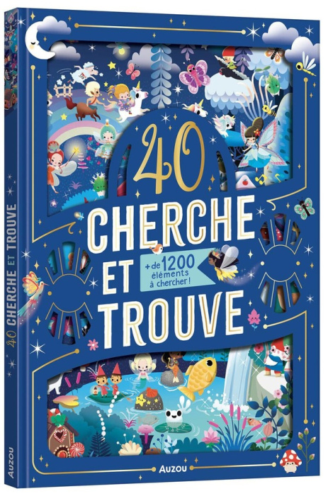Emprunter 40 cherche et trouve. de 1200 éléments à chercher ! livre