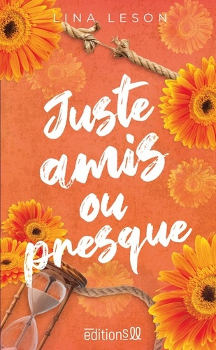 Emprunter Juste amis ou presque livre
