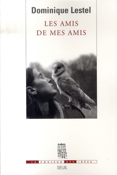 Emprunter Les amis de mes amis livre