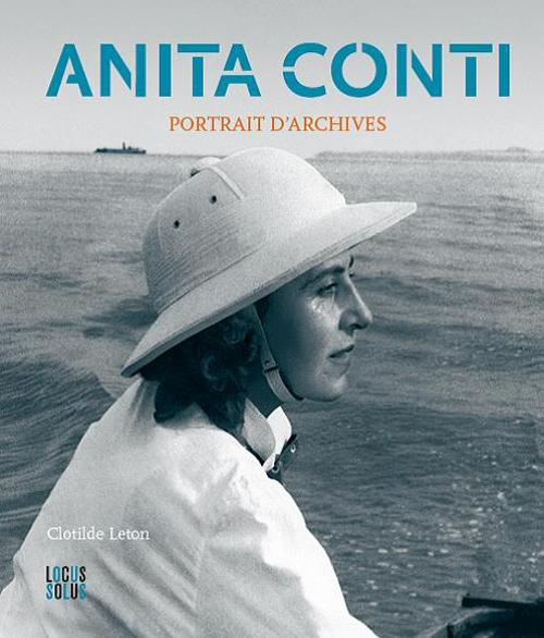 Emprunter Anita Conti. Portrait d'archives livre