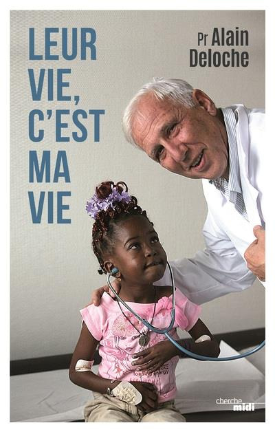 Emprunter Leur vie, c'est ma vie livre