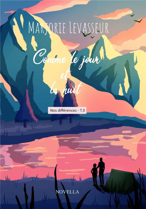 Emprunter Nos différences Tome 3 : Comme le jour et la nuit livre