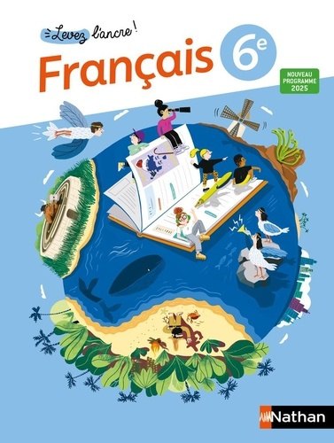 Emprunter Français 6e Levez l'ancre ! Edition 2025 livre
