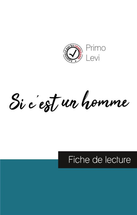 Emprunter Si c'est un homme de Primo Levi (fiche de lecture et analyse complète de l'oeuvre) livre