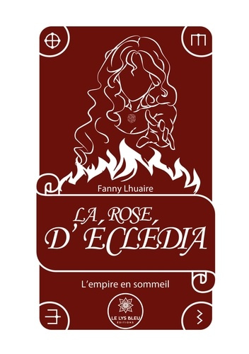 Emprunter La rose d'Eclédia Tome 1 livre