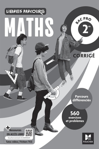 Emprunter Maths 2de Bac Pro Libres parcours. Corrigé, Edition 2025 livre