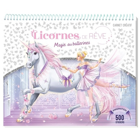 Emprunter Licornes de rêve. Magie des Ballerines livre
