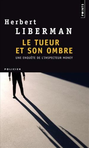 Emprunter Le tueur et son ombre livre