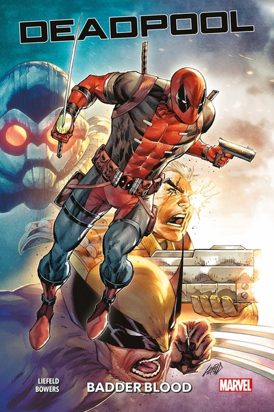 Emprunter Deadpool : Badder Blood livre