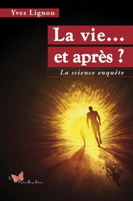 Emprunter La vie... et après ? La science enquête livre