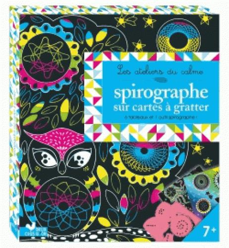 Emprunter Spirographe sur cartes à gratter. 5 tableaux et 1 outil spirographe ! livre