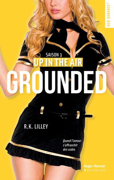 Emprunter Up in the air Tome 3 : Grounded livre