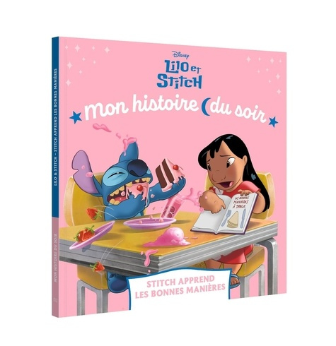 Emprunter Lilo et Stitch. Stitch apprend les bonnes manières livre