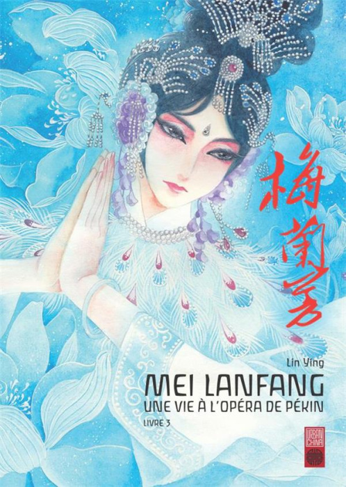 Emprunter Mei Lanfang Tome 3 livre