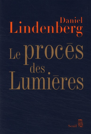 Emprunter Le procès des Lumières. Essai sur la mondialisation des idées livre