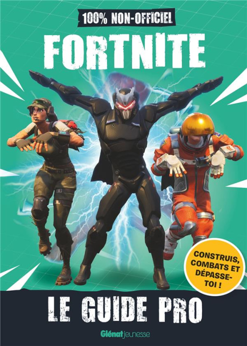 Emprunter Fortnite. Le guide pro 100% non-officiel livre