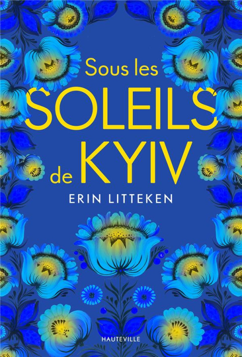 Emprunter Sous les soleils de Kyiv livre